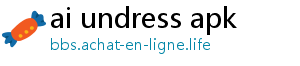 ai undress apk