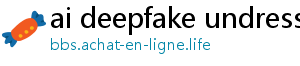 ai deepfake undress